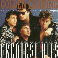Golden Earring : Golden Earring Greatest Hits